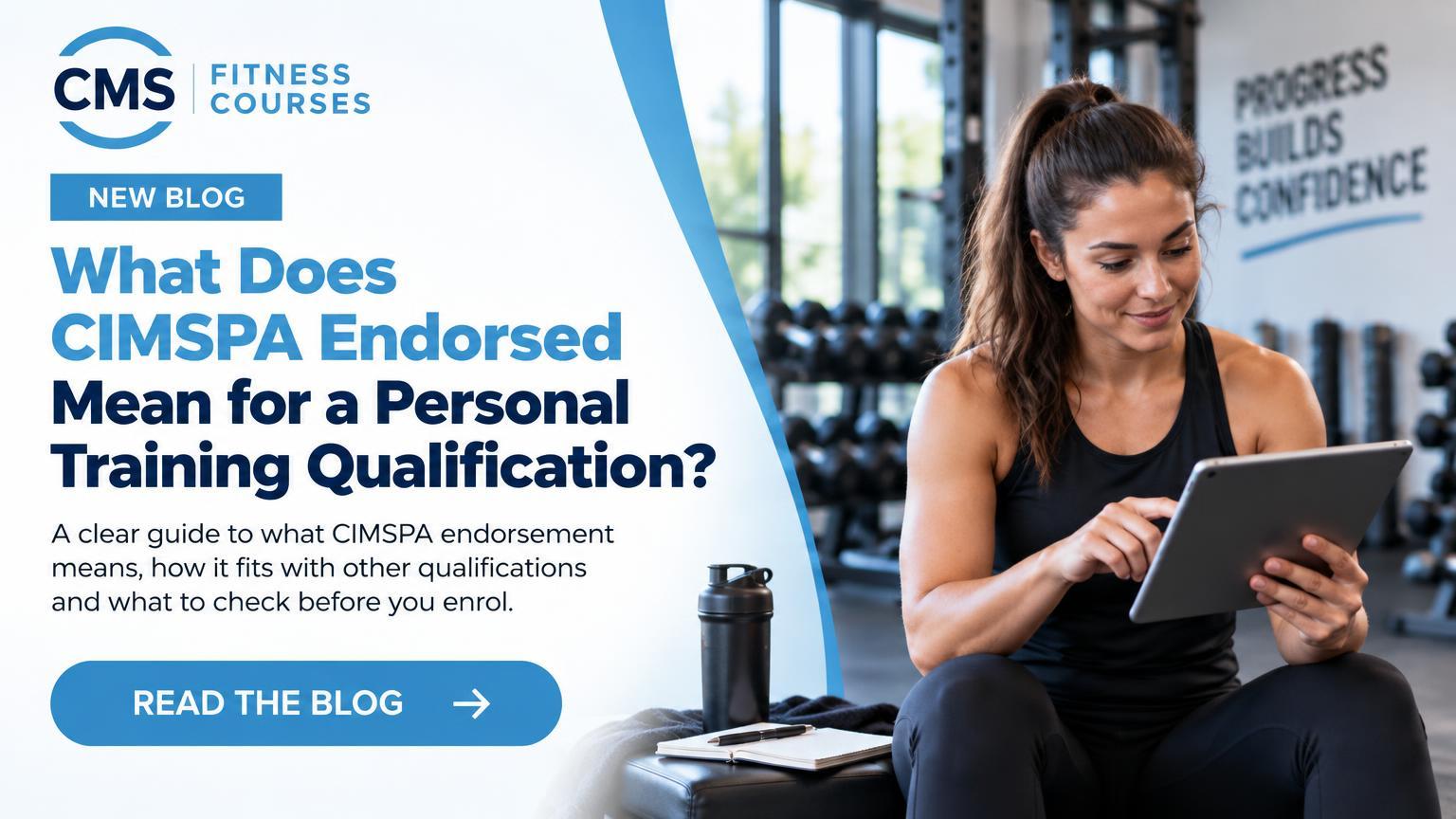 What Does CIMSPA Endorsed Mean for a Personal Training Qualification?